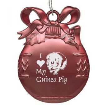 Pewter Christmas Bulb Ornament  - I Love My Guinea Pig