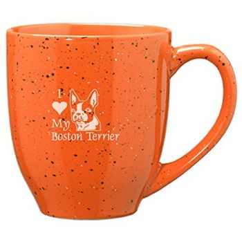 16 oz Ceramic Coffee Mug with Handle  - I Love My Boston Terrier