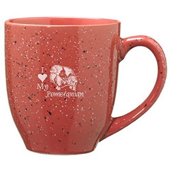 16 oz Ceramic Coffee Mug with Handle  - I Love My Pomeranian