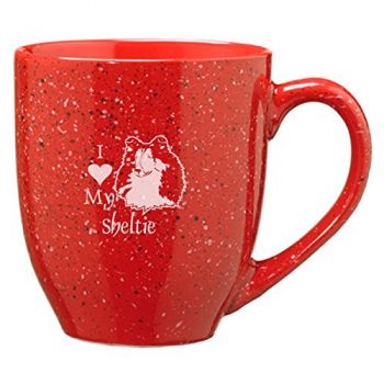 16 oz Ceramic Coffee Mug with Handle  - I Love My Sheltie