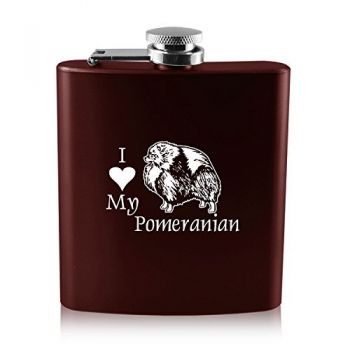 6 oz Stainless Steel Hip Flask  - I Love My Pomeranian
