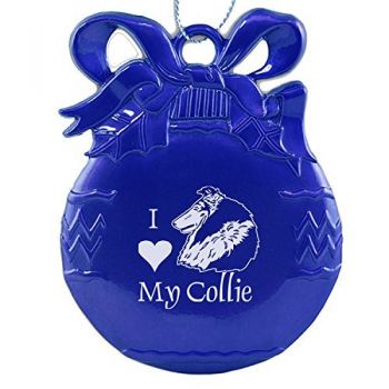 Pewter Christmas Bulb Ornament  - I Love My Collie
