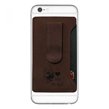 Cell Phone Card Holder Wallet with Money Clip  - I Love My Pit Bull