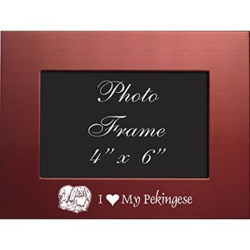 4 x 6  Metal Picture Frame  - I Love My Pekingese