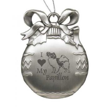 Pewter Christmas Bulb Ornament  - I Love My Papillon