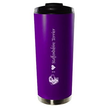 16 oz Vacuum Insulated Tumbler with Lid  - I Love My Staffordshire Terrier
