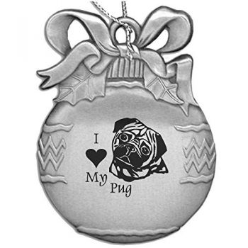 Pewter Christmas Bulb Ornament  - I Love My Pug