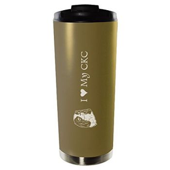 16 oz Vacuum Insulated Tumbler with Lid  - I Love My Cavalier King Charles