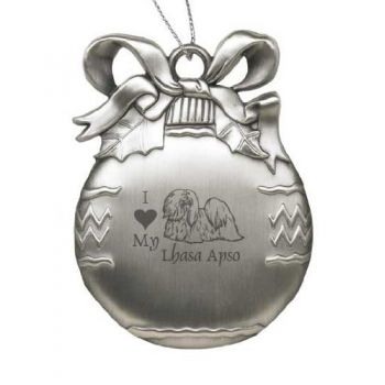 Pewter Christmas Bulb Ornament  - I Love My Lhasa Apso