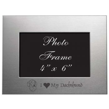 4 x 6  Metal Picture Frame  - I Love My Dachshund