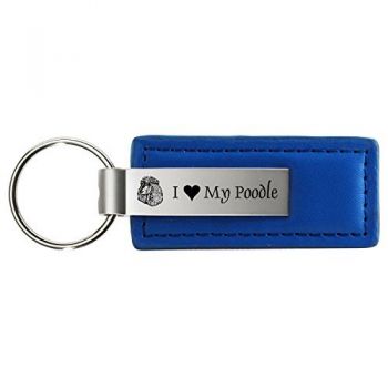 Stitched Leather and Metal Keychain  - I Love My Poodle
