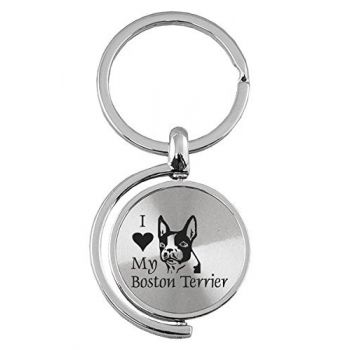 Spinner Round Keychain  - I Love My Boston Terrier