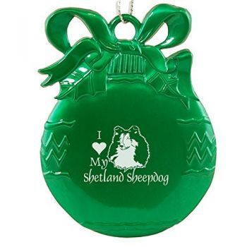 Pewter Christmas Bulb Ornament  - I Love My Shetland Sheepdog