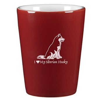 2 oz Ceramic Shot Glass  - I Love My Siberian Huskie