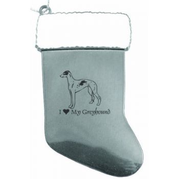 Pewter Stocking Christmas Ornament  - I Love My Greyhound