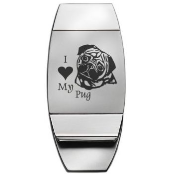 Stainless Steel Money Clip  - I Love My Pug