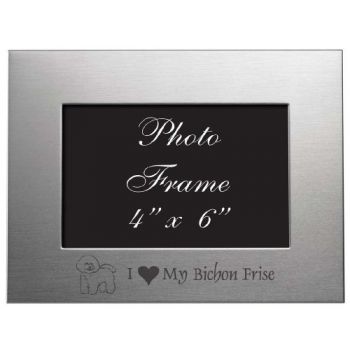 4 x 6  Metal Picture Frame  - I Love My Bichon Frise