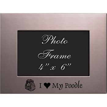 4 x 6  Metal Picture Frame  - I Love My Poodle