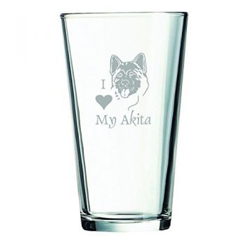 16 oz Pint Glass   - I Love My Akita