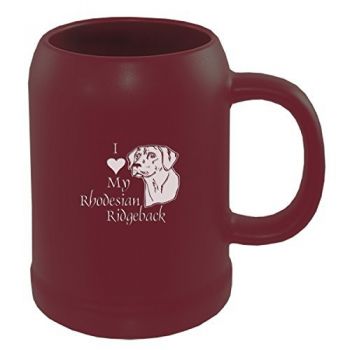 22 oz Ceramic Stein Coffee Mug  - I Love My Rhodesian Ridgeback