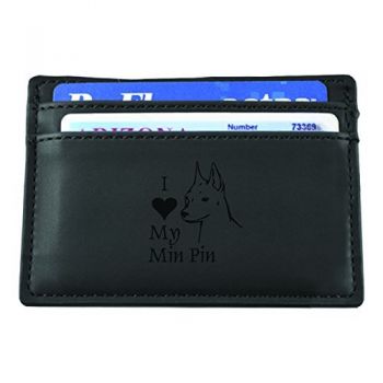 Slim Wallet with Money Clip  - I Love My Miniature Pinscher