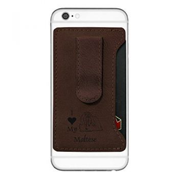 Cell Phone Card Holder Wallet with Money Clip  - I Love My Maltese