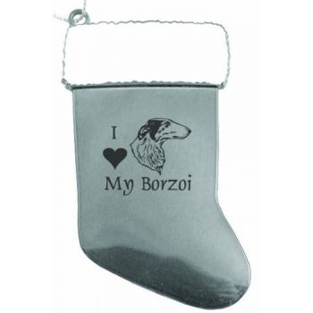 Pewter Stocking Christmas Ornament  - I Love My Borzoi