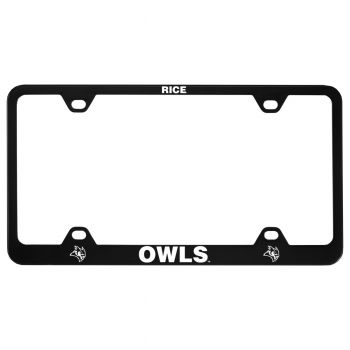 Stainless Steel License Plate Frame - Rice Owls